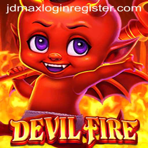 Explore the World of DevilFire